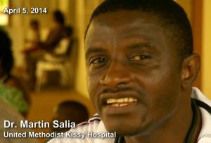 Dr Martin Salia is no more. Clutched away from us by the malevolent and vicious Ebola scourge. RIP.